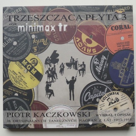 Składanka - Trzeszcząca płyta 3 (Piotr Kaczkowski wybrał i opisał)