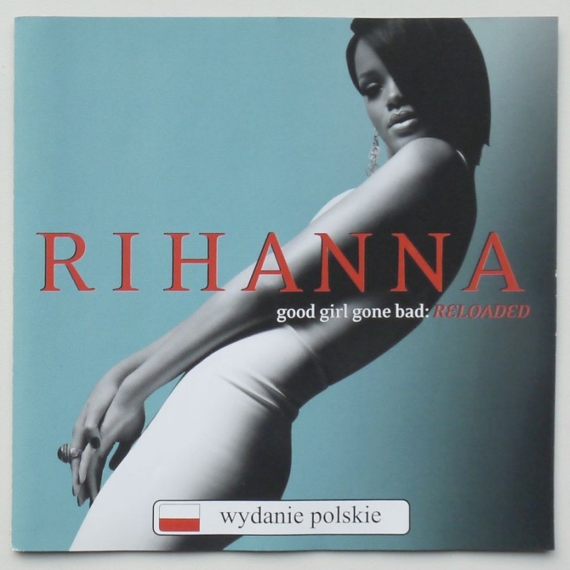 Rihanna - Good Girl Gone Bad