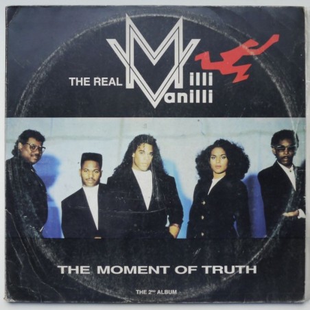 Milli Vanilli, The Real - The Moment Of Truth