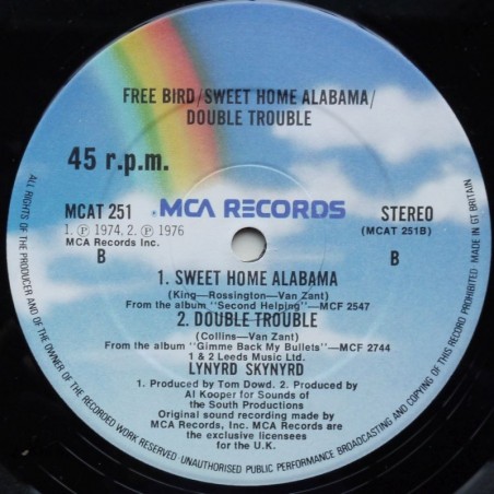 Lynyrd Skynyrd - Free Bird / Sweet Home Alabama (12’’)