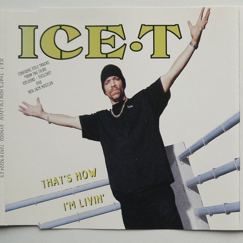 Ice-T - That’s How I’m Livin’ (CDS)