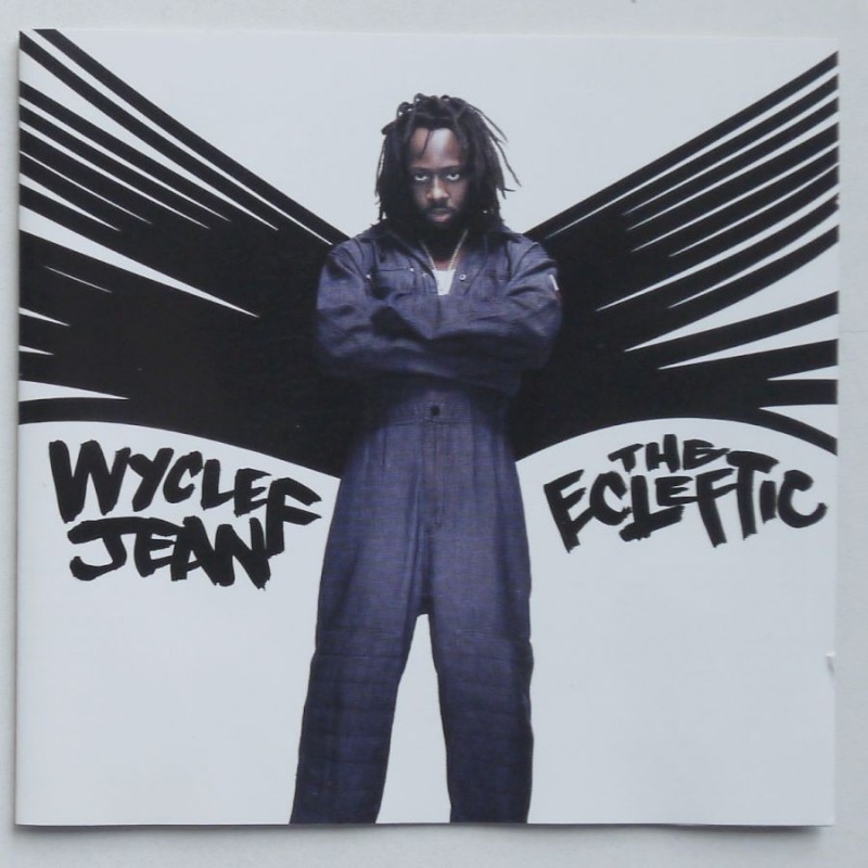 Wyclef Jean - The Ecleftic (2 Sides II A...