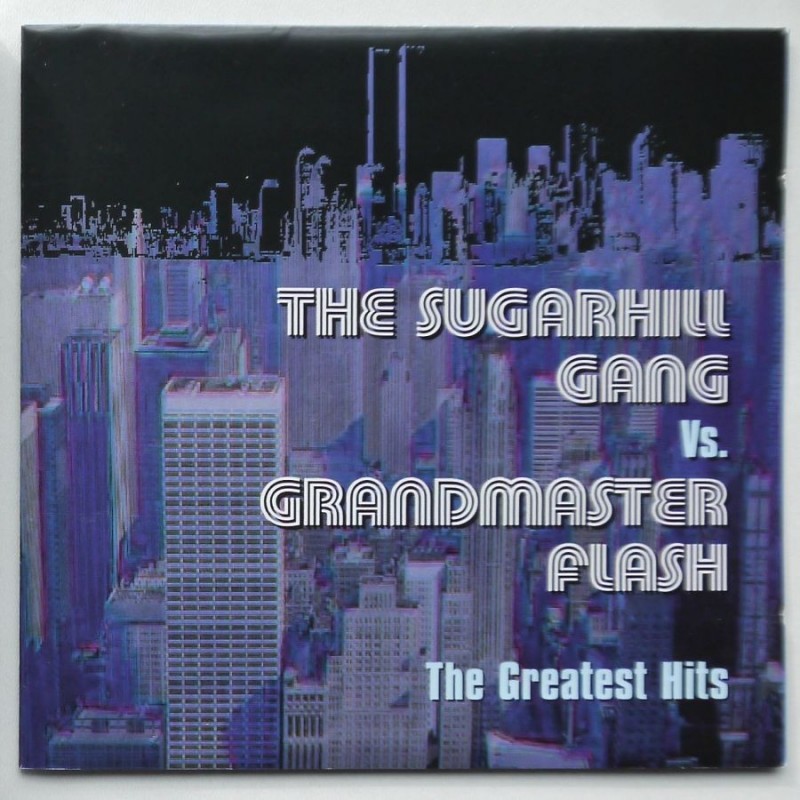 Sugarhill Gang, The vs. Grandmaster Flash - The...