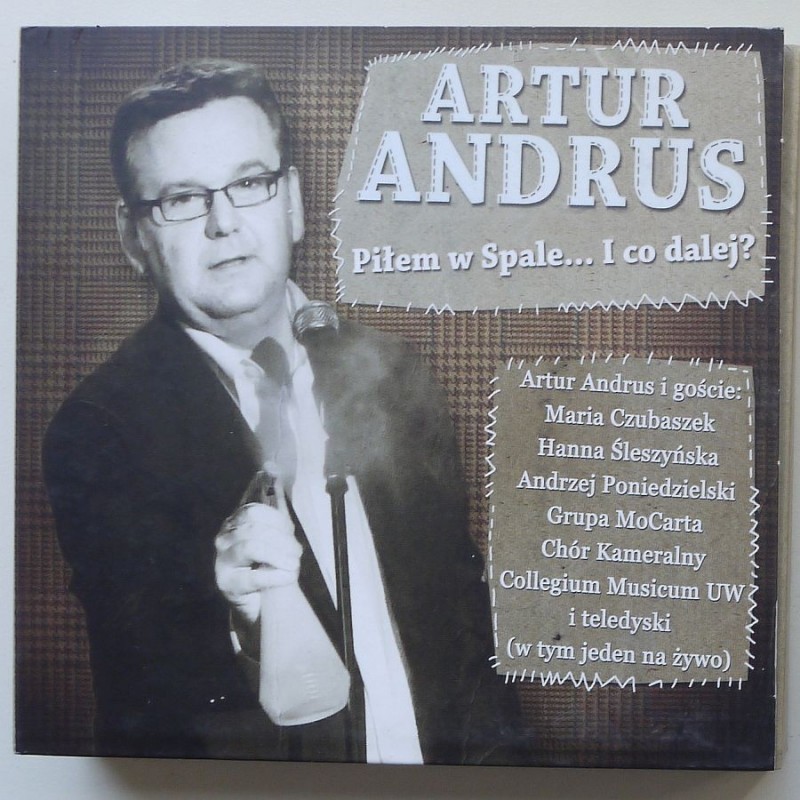 Andrus Artur - Piłoem w Spale… I co dalej?...
