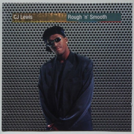CJ Lewis - Rough ‘n’ Smooth