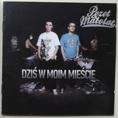 Pezet Małolat - Dziś w moim mieście (I wyd.)