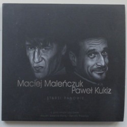 Maleńczuk Maciej & Kukiz Paweł - Starsi panowie
