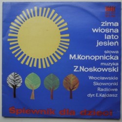 Dla Dzieci - Zima, wiosna, lato, jesień – Śpiewnik dla...