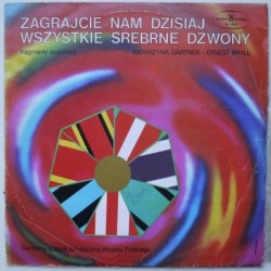 Składanka - Zagrajcie nam dziś wszystkie srebrne dzwony