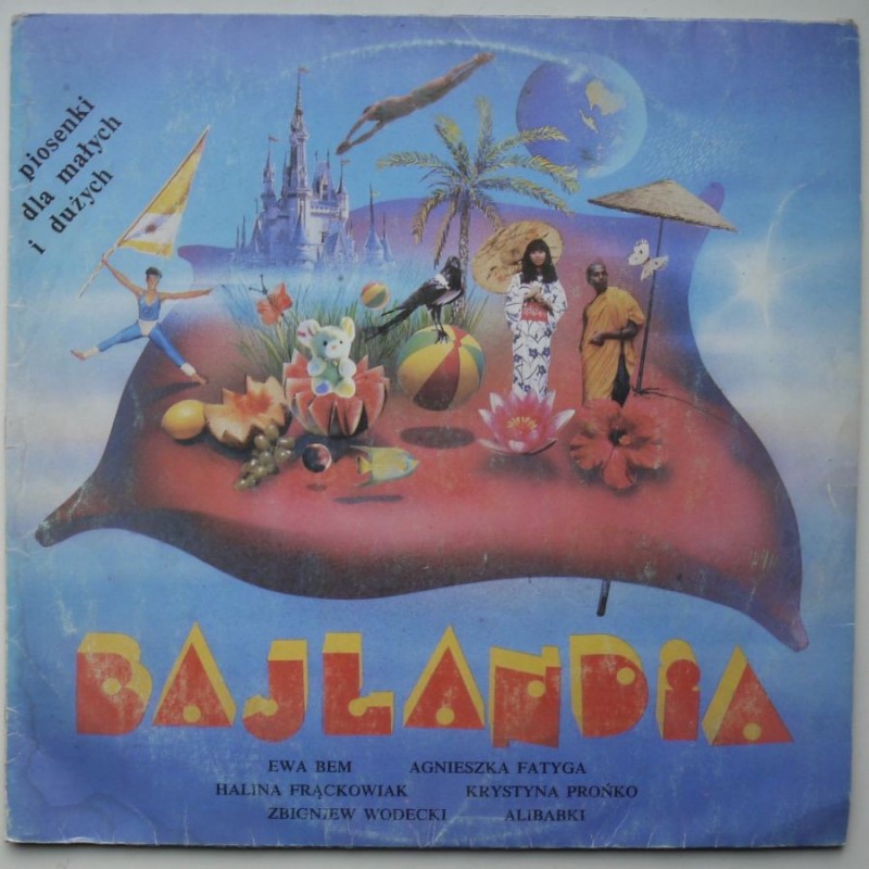Składanka - Bajlandia – piosenki dla dużych i...