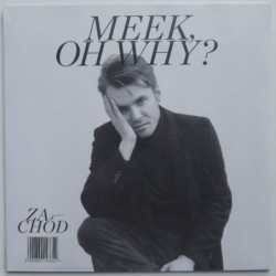 Meek, Oh Why? - Za-Chód (biały winyl)