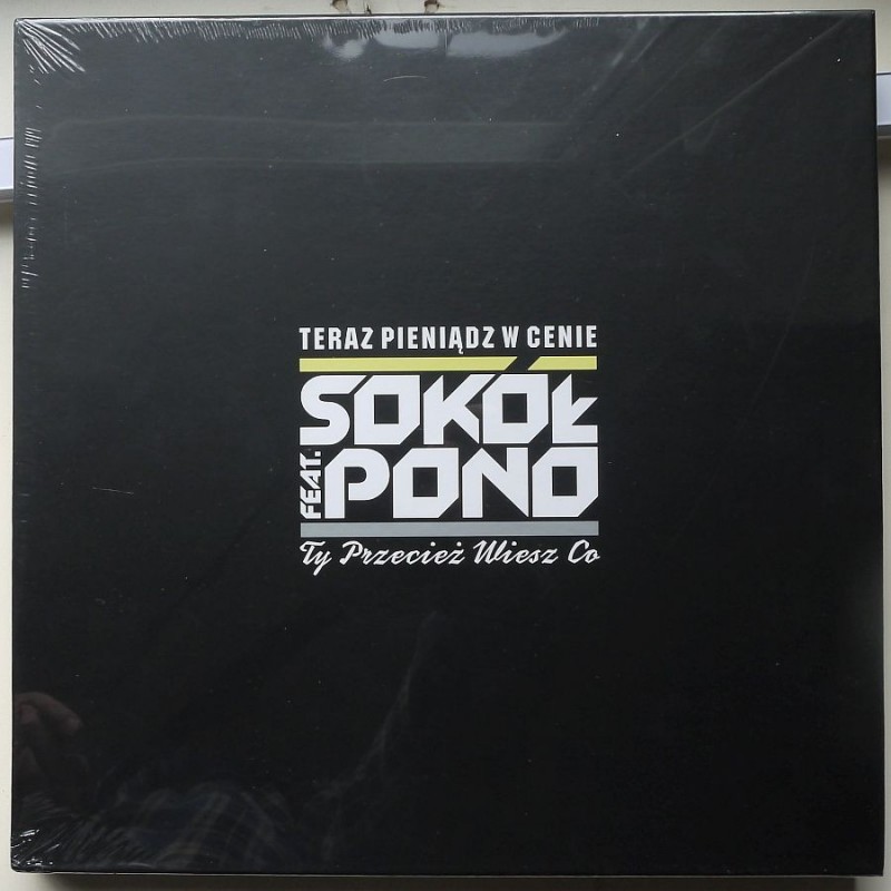 Sokół feat. Pono - Teraz pieniądz w cenie / Ty...