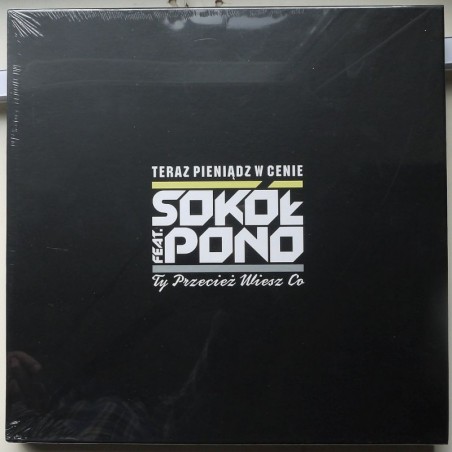 Sokół feat. Pono - Teraz pieniądz w cenie / Ty przecież wiesz co