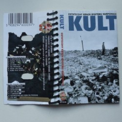 Kult - Ostateczny krach systemu korporacji