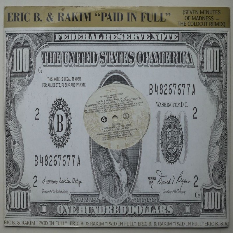 Eric B. & Rakim - Paid In Full