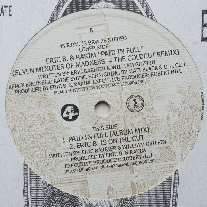 Eric B. & Rakim - Paid In Full