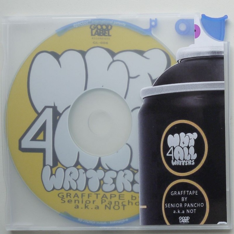 Senior Pancho - Not 4 All Writeres - Grafftape...