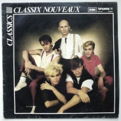 Classix Nouveaux - Classics
