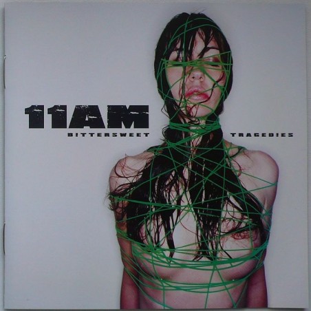 11AM - Bittersweet Tragedies