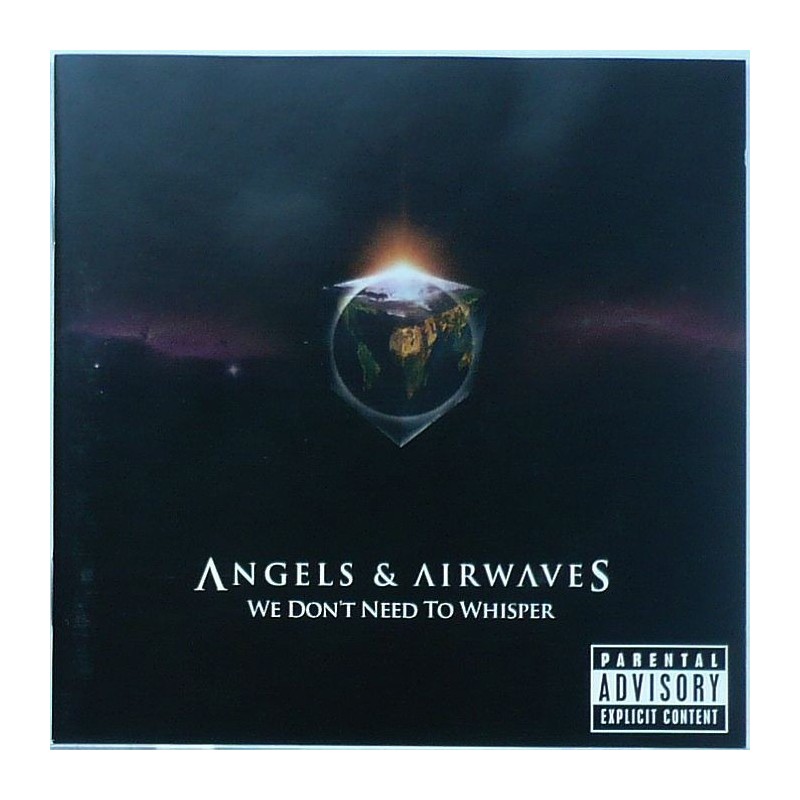 Angels & Airwaves - We don't Need To Whisper