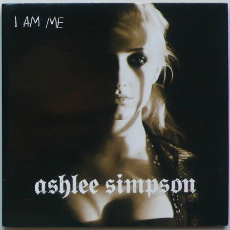 Ashlee Simpson - I Am Me
