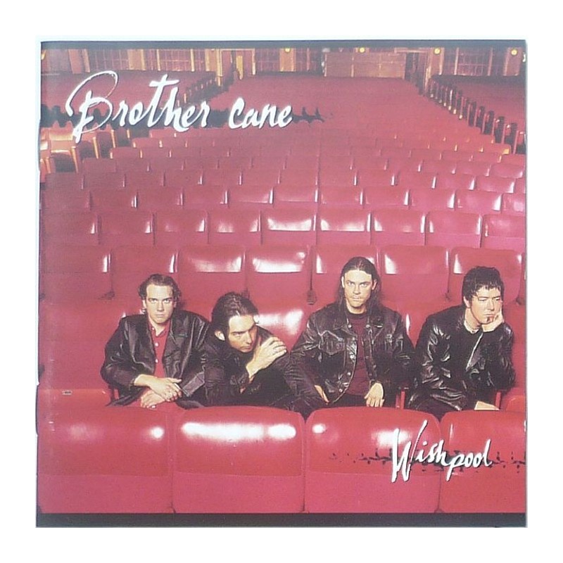 Brothers Cane - Wishpool