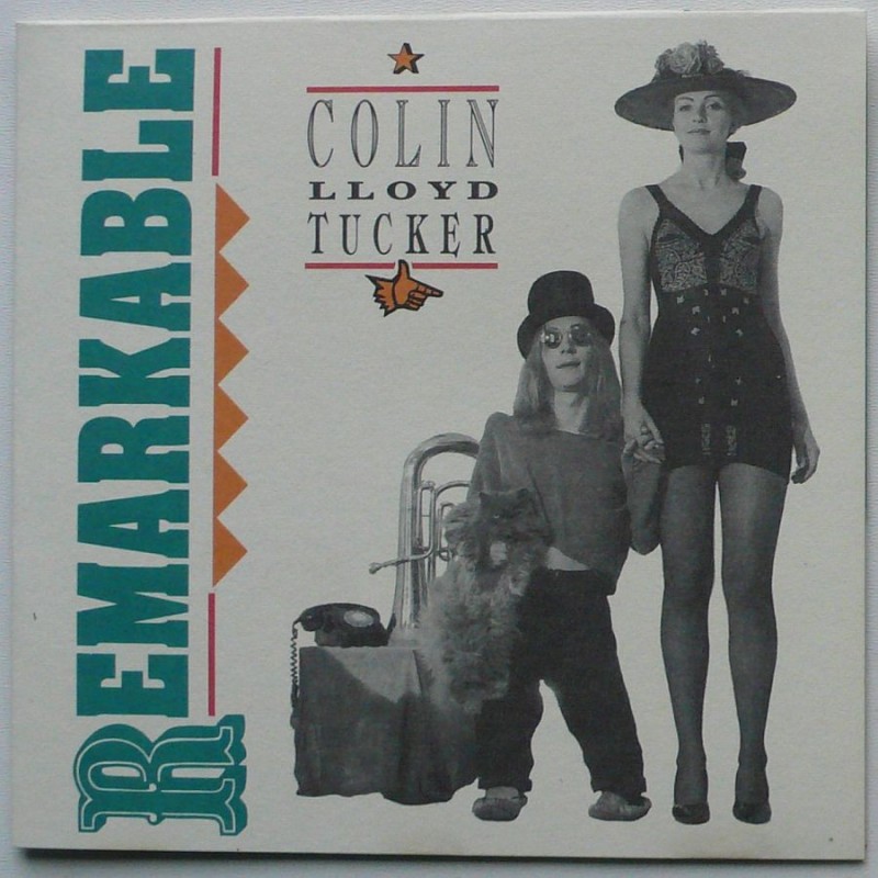 Colin Lloyd Tucker - Remarkable