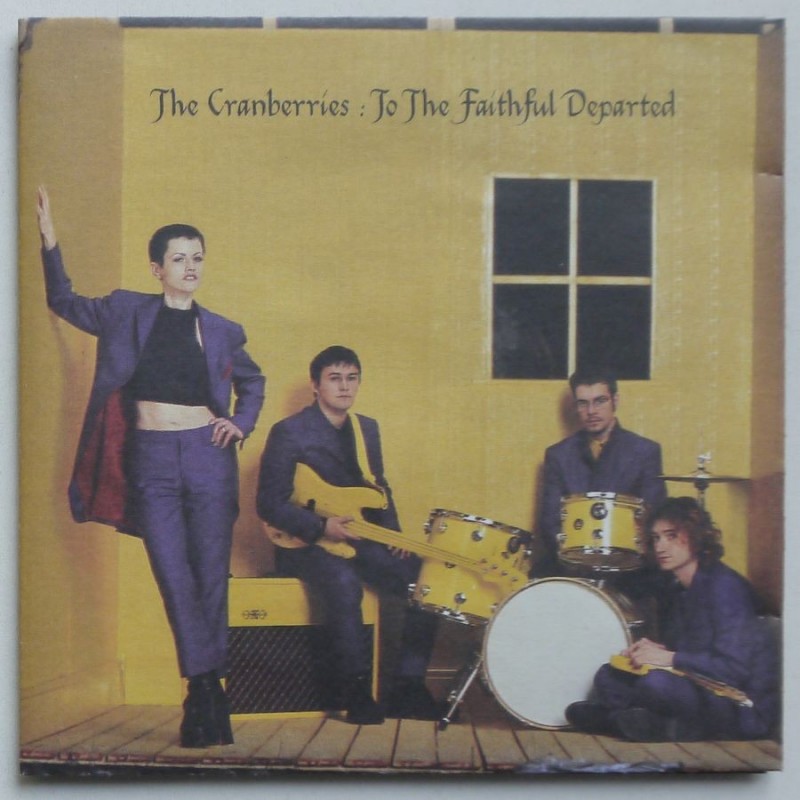 Cranberries, The - To the Faithful Departed