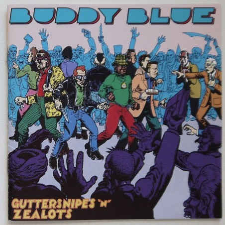 Buddy Blue - Guttersnipes 'n' Zealots