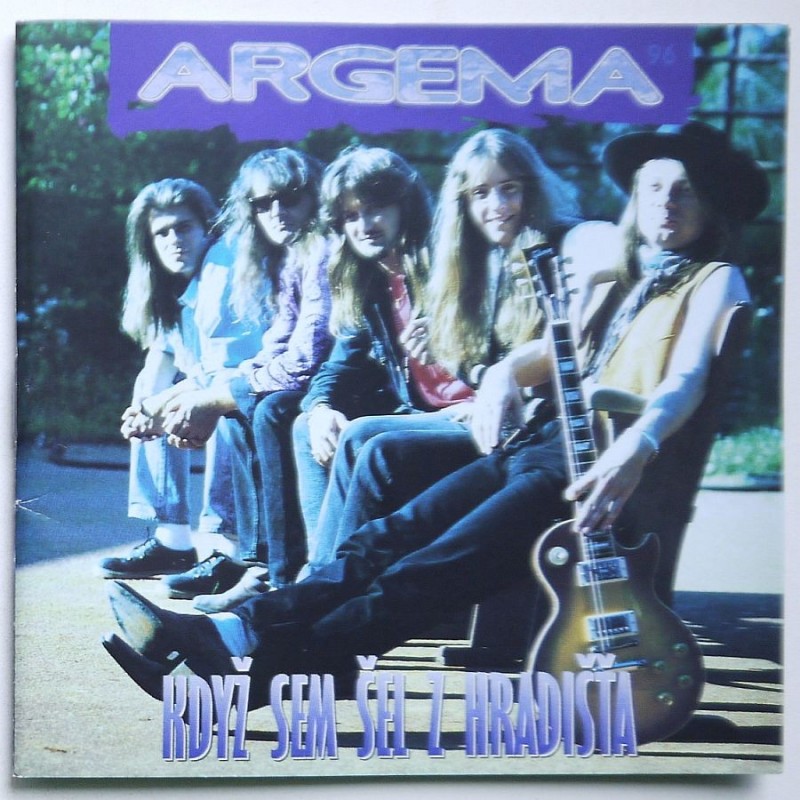Argema - Kdyz Sem Šel Z Hradisťa