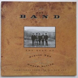 Band, The - The Best Of Across The Great Divide