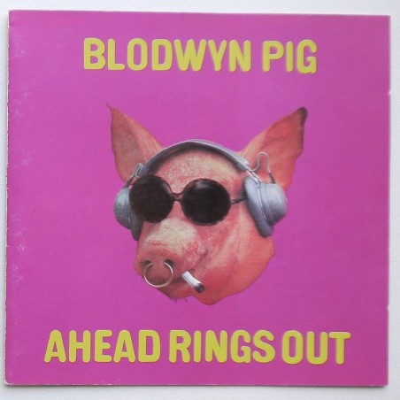 Blodwyn Pig - Ahead Rings Out