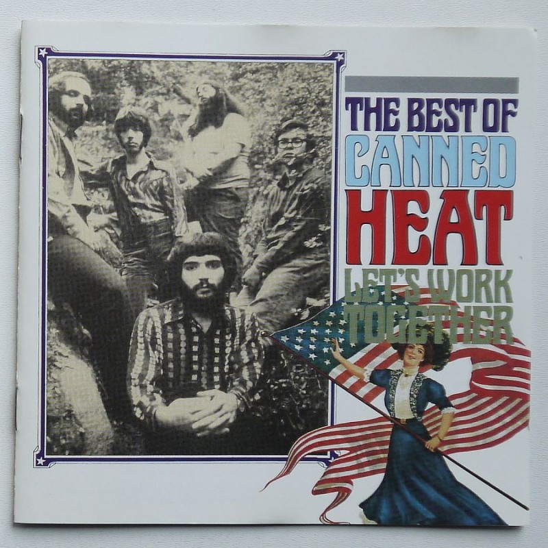 Canned Heat - Let's Work Together (The Best Of...