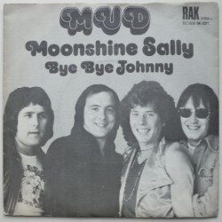 Mud - Moonshine Sally