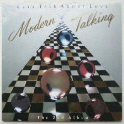 Modern Talking - Let's Talk About Love (2nd Album)