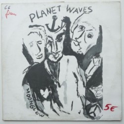 Bob Dylan - Planet Waves