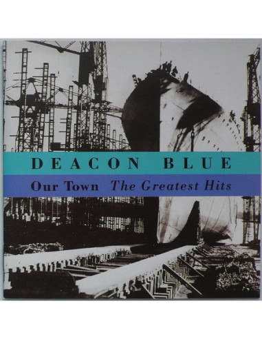 Deacon Blue - Our Town - The Greatest Hits