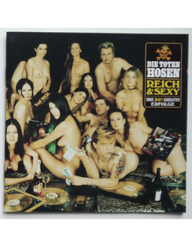 Die Toten Hosen - Reich & Sexy