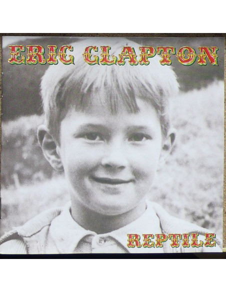 Eric Clapton - Reptile