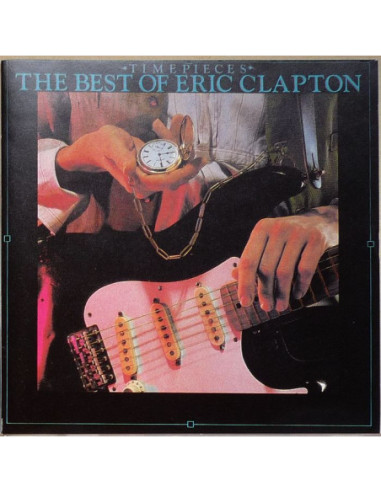 Eric Clapton - Time Pieces – The Best of