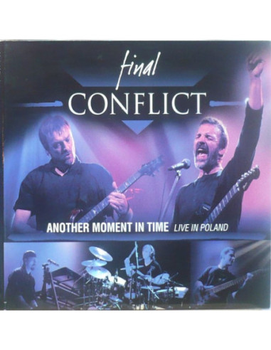 Final Conflict - Another Moment In Time – Live...