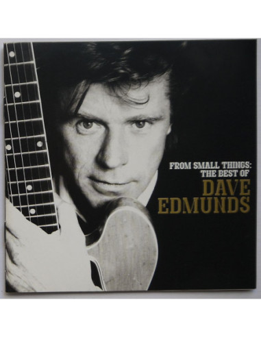 Dave Edmunds - From Small Things: The Best Of...