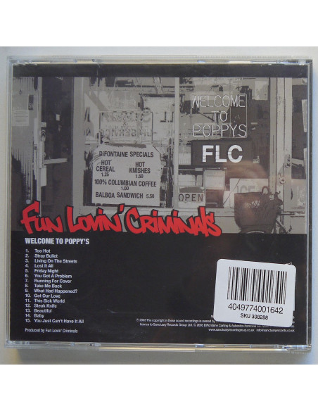 Fun Lovin’ Criminals - Welcome To Poppy’s