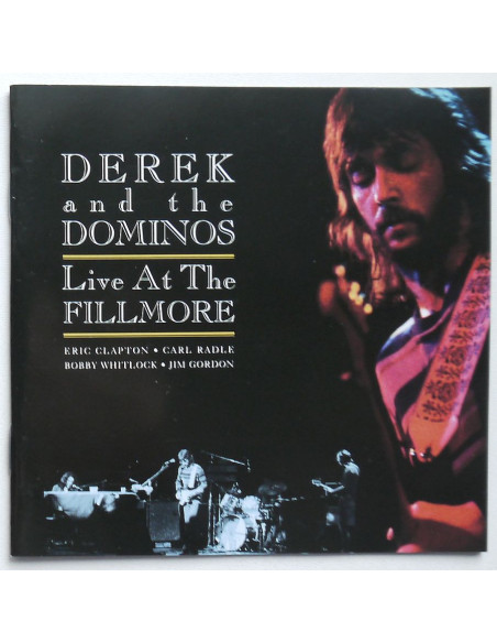 Derek and The Dominos - Live At the Fillmore
