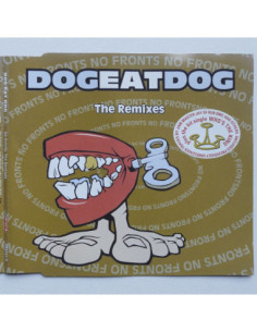 Dog Eat Dog - No Fronts – The Remixes