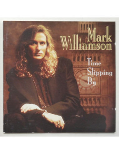 Mark Williamson - Time Slipping By