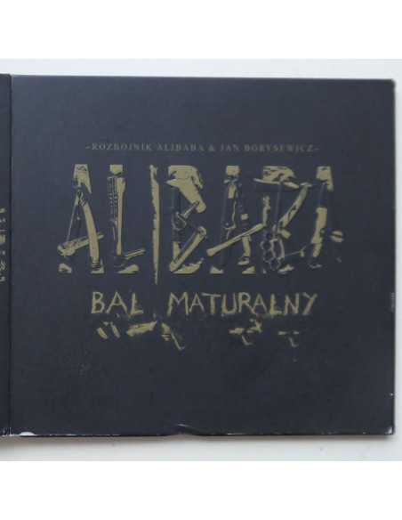 Rozbójnik Alibaba & Jan Borysewicz - Bal Maturalny (2cd)