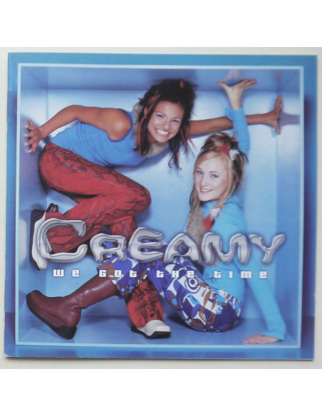 Creamy - We Got The Time