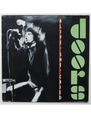 Doors, The - Alive She Cried