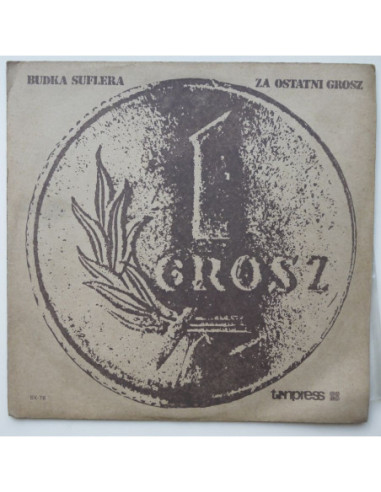 Budka Suflera - Za ostatni grosz